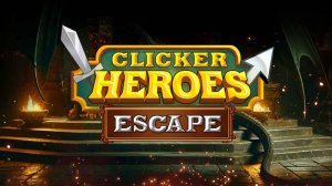 Clicker Heroes Escape Puzzle Game - Puzzle Adventure